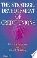 libro The Strategic Development Of Credit Unions